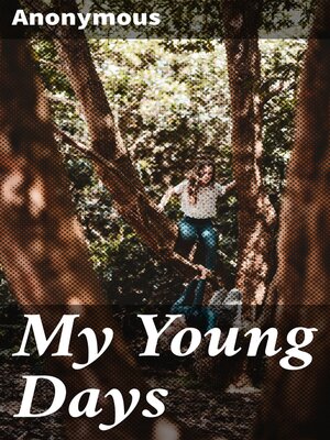 cover image of My Young Days